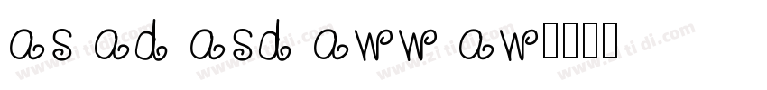 as ad asd aww aw字体转换